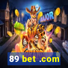 89 bet .com